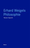 Erhard Weigels Philosophie (eBook, ePUB)