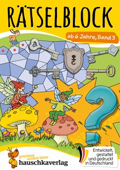 Rätselblock ab 6 Jahre - Band 3 (eBook, PDF) - Spiecker, Agnes