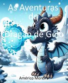 As Aventuras do Dragão de Gelo (eBook, ePUB)