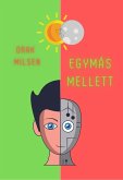 Egymás mellett (eBook, ePUB)
