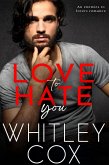 Love to Hate You (eBook, ePUB)