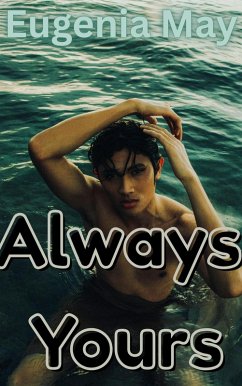 Cover Always Yours (I Am Human Too, #5) (eBook, ePUB)