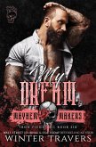 My Dream (Iron Fiends MC, #6) (eBook, ePUB)