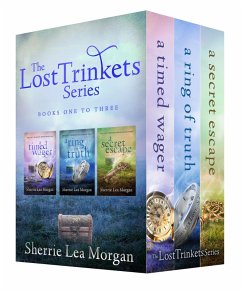 The Lost Trinkets Series Box Set 1 - 3 (eBook, ePUB) - Morgan, Sherrie Lea