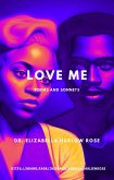 Love Me (eBook, ePUB) Love Me (eBook, ePUB)