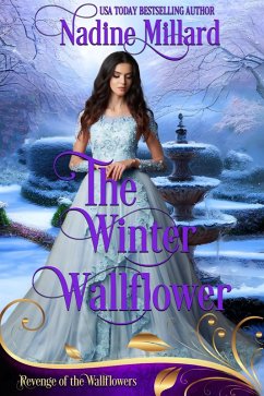The Winter Wallflower (Revenge of the Wallflowers, #40) (eBook, ePUB) - Millard, Nadine; Revenge, Wallflowers