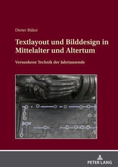 Textlayout und Bilddesign in Mittelalter und Altertum (eBook, PDF) - Dieter Buker, Buker