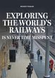 Exploring the World's Railways (eBook,... - Bild 1