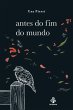 antes do fim do mundo (eBook, ePUB) - Bild 1