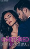 Captured by the Mob Boss (eBook, ePUB)