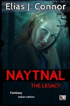 Naytnal - The legacy (italian version) - Connor, Elias J.