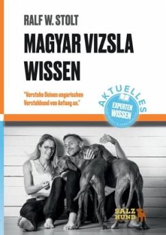 Magyar Vizsla Wissen - Stolt, Ralf W.