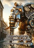 Elefantastische Steampunk-Reise