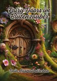 Fairy Doors im Blütenzauber