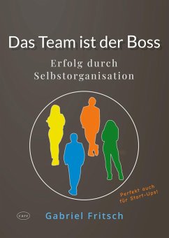 Das Team ist der Boss - Fritsch, Gabriel