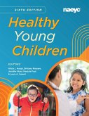 Healthy Young ChildrenSixth Edition (eBook, ePUB)