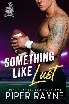 Cover Something like Lust (Chicago Grizzlies, #3) (eBook, ePUB)