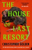 The House of Last Resort (eBook, ePUB)