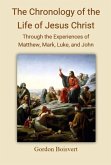 The Chronology of the Life of Jesus Christ (RED Letter Edition, #1) (eBook, ePUB)