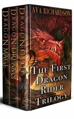 The First Dragon Rider Trilogy (eBook, ePUB) - Richardson, Ava