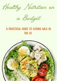 Healthy Nutrition on a Budget (eBook, ePUB)