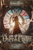 Over and Under (The Underland Files, #1) (eBook, ePUB)