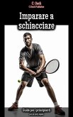 Imparare a schiacciare (eBook, ePUB)