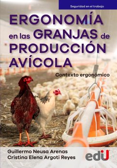 Ergonomía en las granjas de producción agrícola (eBook, PDF) - Neusa, Guillermo; Argoti, Cristina