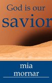 God is our savior (eBook, ePUB)
