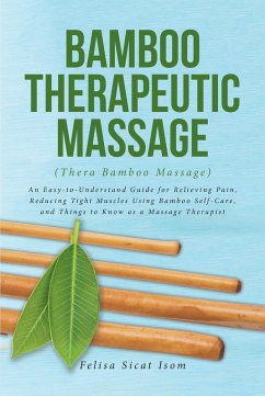 Cover BAMBOO THERAPEUTIC MASSAGE (Thera Bamboo Massage) (eBook, ePUB)