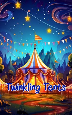 Twinkling Tents - Curro Sauseda