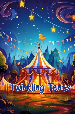 Twinkling Tents - Curro Sauseda