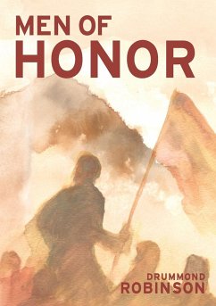 Men of Honor - Robinson, Drummond; Robinson, Lindah