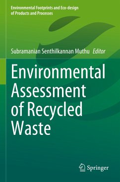 Environmental Assessment of Recycled Waste