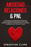 Ansiedad En Las Relaciones & PNL (eBook, ePUB)