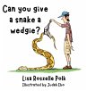 Can You Give a Snake a Wedgie? - Bild 1
