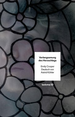 Verlangsamung des Herzschlags - Cooper, Emily