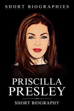 Priscilla Presley (eBook, ePUB) - Biographies, Short