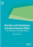 Derrida and Inheritance in Environmental Ethics