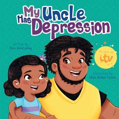 My Uncle Has Depression - Winstanley, Alex