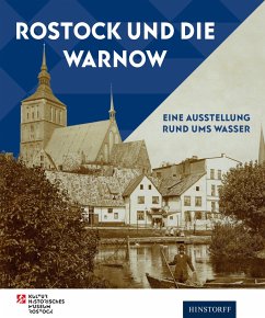 Rostock und die Warnow - Klein, Ullrich