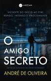 O Amigo Secreto (eBook, ePUB)