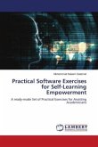 Practical Software Exercises for Self-Learning Empowerment