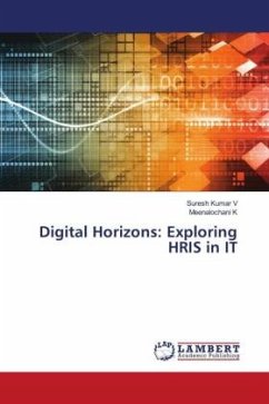 Digital Horizons: Exploring HRIS in IT - v, Suresh Kumar;K, Meenalochani