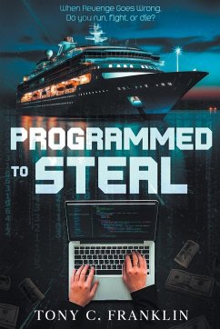 Programmed to Steal - Franklin, Tony C.
