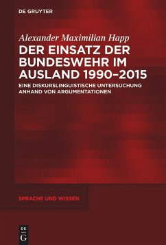 Der Einsatz der Bundeswehr im Ausland 1990-2015 - Happ, Alexander Maximilian