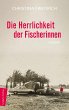 Die Herrlichkeit der Fischerinnen - Bild 1