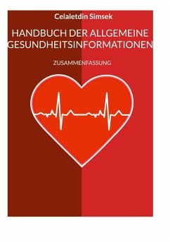 Handbuch der allgemeine Gesundheitsinformationen - Simsek, Celaletdin