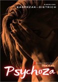 Truciciel. Psychoza (eBook, ePUB)