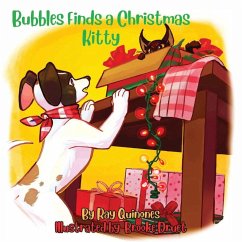 Bubbles Finds a Christmas Kitty - Quinones, Ray